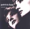 Patricia Kaas - 1990 Scиne de vie