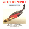 Michel Polnareff - Coucou me revoilou 1978