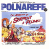 Michel Polnareff - La vengeance du serpent a plumes 1984