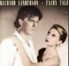 Richard Sanderson - 1985 Fairy Tale (саундтрек к «L'unique»)