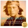 Sacred Spirit - 1995 Sacred Spirit: Chants and Dances of the Native Americans