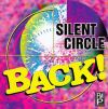 Silent Circle - 1994 Silent Circle Back!