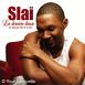 Slai - 2002 La derniere danse (переиздан в 2004)(Сингл)