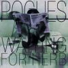 The Pogues - 1993 Waiting for Herb 