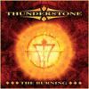 Thunderstone - 2004 Thunderstone The Burning