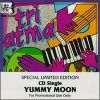 Tri Atma - 1986 Yummy Moon 