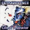 Ultraviolence - 1994 Life of Destructor