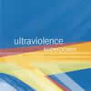 Ultraviolence - 2001 Superpower