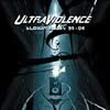 Ultraviolence - 2004 Blown Away