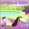 Ursula 1000 - 2002 Kinda' Kinky