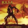 W.A.S.P. - THE LAST COMMAND_1985