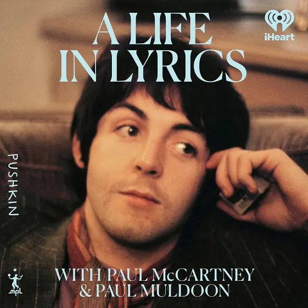 Пол Маккартни запускает подкаст «Жизнь в текстах» Специальное Радио -  Новости - Слушать интернет радио онлайн